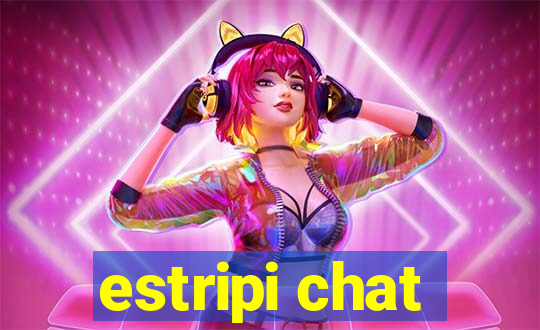 estripi chat